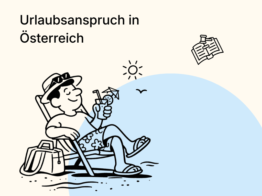 Urlaubsanspruch in Österreich: So viel Urlaub steht dir wirklich zu